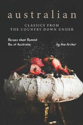 Cover of Australian Classics from the Country down under