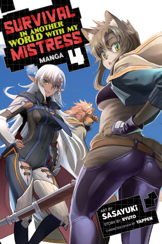 Cover of Survival in Another World with My Mistress! (Manga) Vol. 4