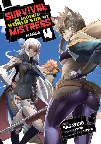 Cover of Survival in Another World with My Mistress! (Manga) Vol. 4