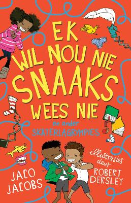 Book cover for Ek Wil Nou Nie Snaaks Wees Nie