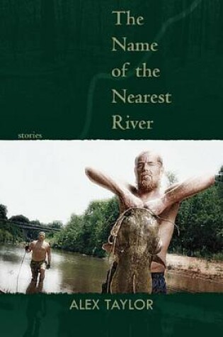 Cover of The Name of the Nearest River