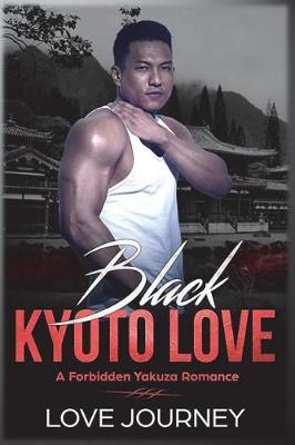 Book cover for Black Kyoto Love