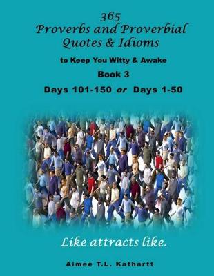 Book cover for 365 Proverbs and Proverbial Quotes & Idioms