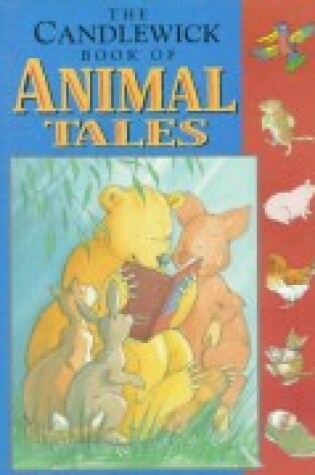 Cover of The Candlewick Book of Animal Tales