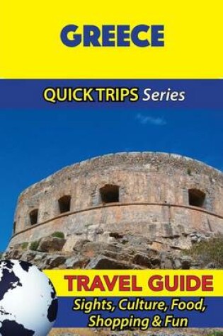Cover of Greece Travel Guide (Quick Trips Series)