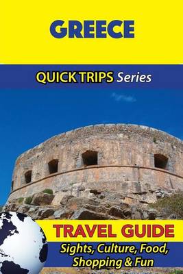 Book cover for Greece Travel Guide (Quick Trips Series)
