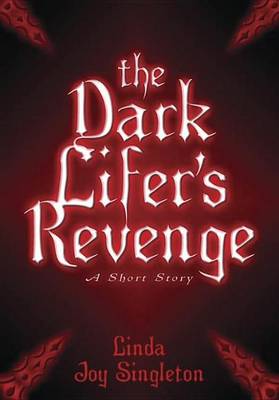 Book cover for The Dark Lifer's Revenge