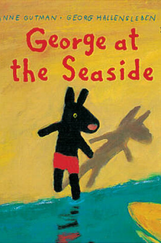 Cover of George at the Seaside