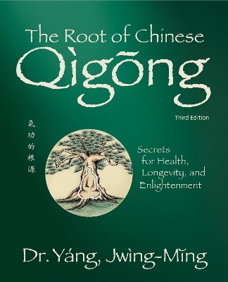 Book cover for The Root of Chinese Qigong