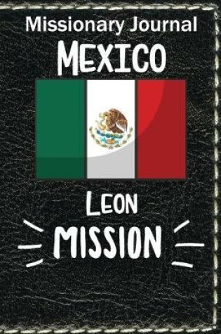 Cover of Missionary Journal Mexico Leon Mission