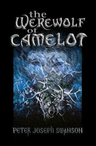 Cover of The Werewolf of Camelot