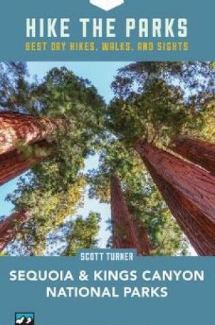 Cover of Hike the Parks Sequoia-Kings Canyon National Parks