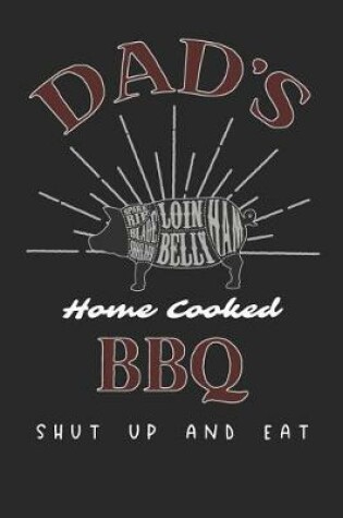 Cover of Dads Home Cooked BBQ