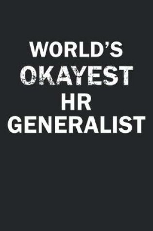 Cover of World's Okayest HR Generalist