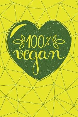 Cover of 100% Vegan