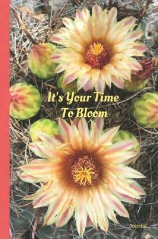 Cover of It's Your Time To Bloom