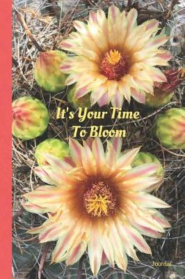 Book cover for It's Your Time To Bloom