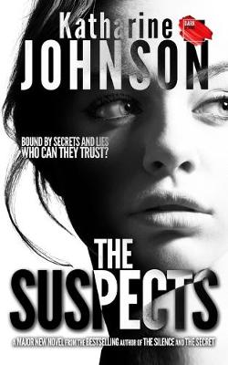 The Suspects by Katharine Johnson