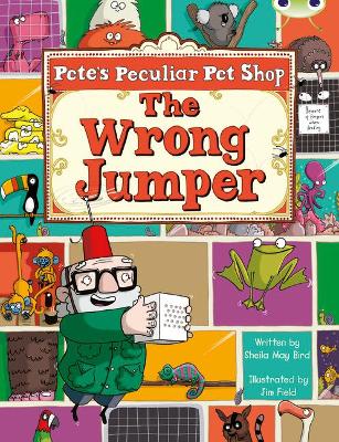 Book cover for Bug Club Guided Fiction Year Two Purple A Pete's Peculiar Pet Shop: The Wrong Jumper