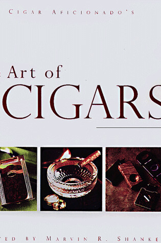 Cover of "Cigar Aficionado's" Art of Cigars