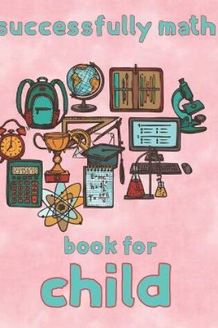 Cover of successfully math book for child