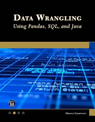 Book cover for Data Wrangling Using Pandas, SQL, and Java