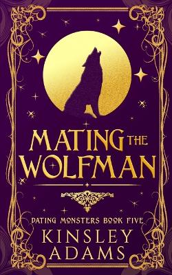 Book cover for Mating the Wolfman