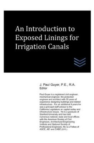 Cover of An Introduction to Exposed Linings for Irrigation Canals