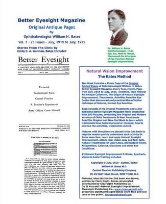 Book cover for Better Eyesight Magazine - Original Antique Pages By Ophthalmologist William H. Bates - Vol. 1 - 73 Issues-July, 1919 to July, 1925