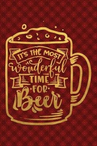 Cover of It's The Most Wonderful Time For Beer