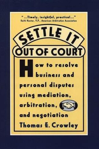 Cover of Settle it out of Court