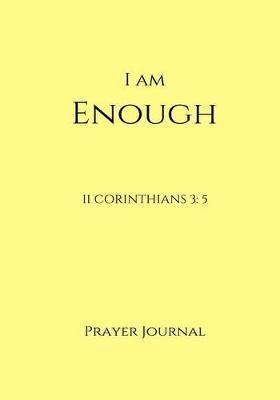 Book cover for I Am Enough Prayer Journal
