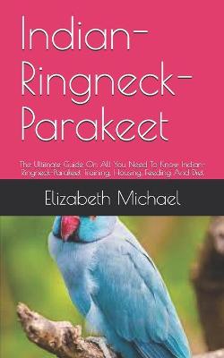 Book cover for Indian-Ringneck-Parakeet