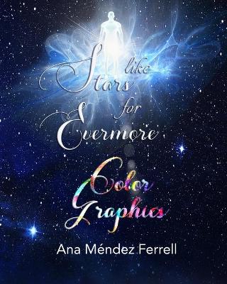 Book cover for Like Stars for Evermore Color Graphics