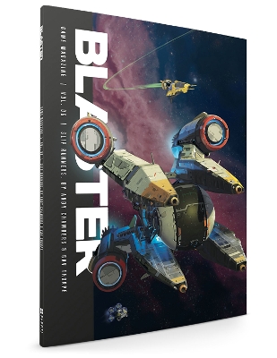 Book cover for Blaster Vol.6 - Slip Runners (Core Miniature Game Rules)