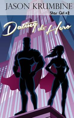 Book cover for Dating the Hero