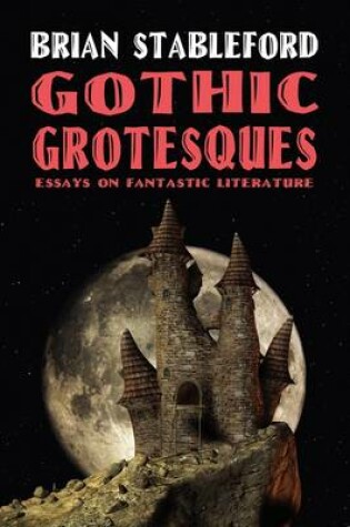 Cover of Gothic Grotesques