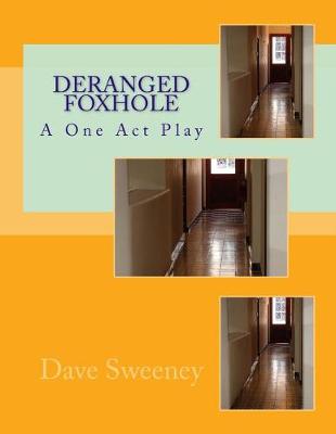 Book cover for Deranged Foxhole