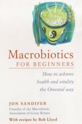 Cover of Macrobiotics for Beginners