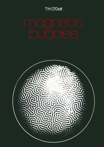 Book cover for Odell: *Magnetic Bubbles* (Cloth)