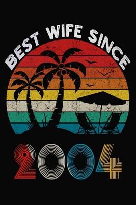 Cover of Best Wife Since 2004
