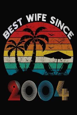 Book cover for Best Wife Since 2004