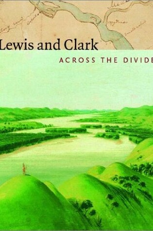 Cover of Lewis and Clark - across the Divide