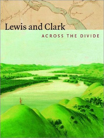 Book cover for Lewis and Clark - across the Divide