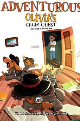 Cover of Adventurous Olivia's Calm Quest