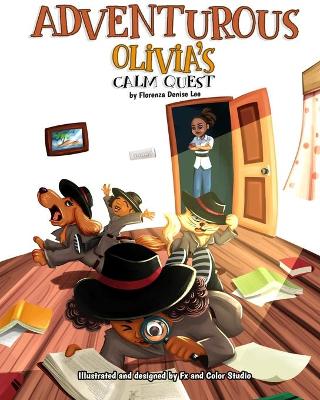 Book cover for Adventurous Olivia's Calm Quest