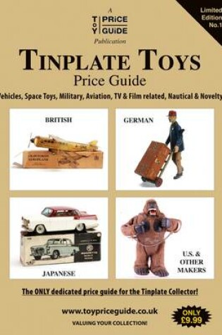 Cover of Tinplate Toys Price Guide