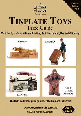 Cover of Tinplate Toys Price Guide