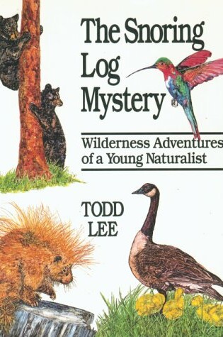 Cover of The Snoring Log Mystery