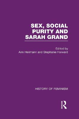 Book cover for Sex, Social Purity, and Sarah Grand